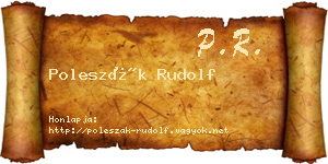 Poleszák Rudolf névjegykártya